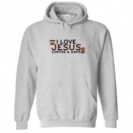 I Love Jesus, Coffee and Naps Classic Unisex Religious Kids and Adults Pullover Hoodie